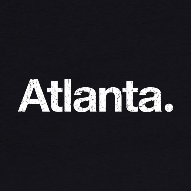 Atlanta. by TheAllGoodCompany